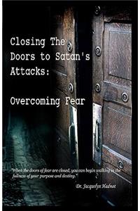 Closing the Doors to Satan's Attacks