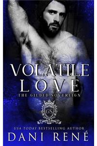 Volatile Love