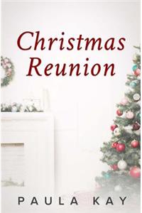 Christmas Reunion (A Legacy Series Novella)