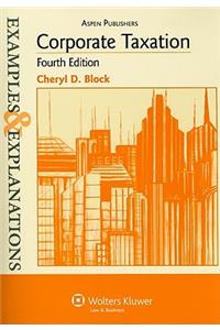 Examples & Explanations for Corporate Taxation