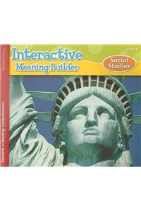 Interactive Meaning Builder: Social Studies: Elements of Reading, Level B