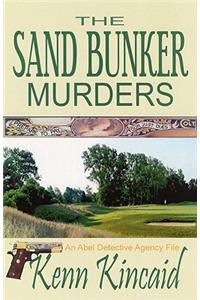 The Sand Bunker Murders