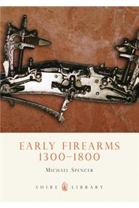 Early Firearms