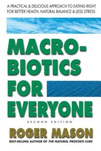 Macrobiotics for Everyone