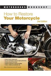 How to Restore Your Motorcycle