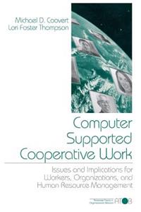 Computer Supported Cooperative Work