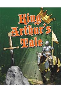 King Arthur's Tale