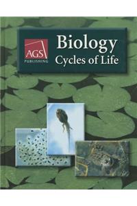 Biology: Cycles of Life Student Text