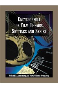 Encyclopedia of Film Themes, Settings and Series