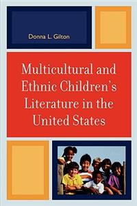 Multicultural and Ethnic Children's Literature in the United States