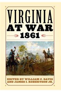 Virginia at War, 1861