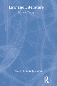 Law and Literature: Text and Theory