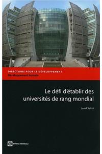 Le Défi d'Établir Des Universités de Rang Mondial