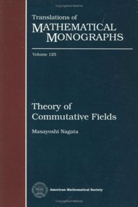 Theory of Commutative Fields