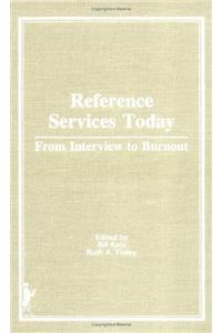 Reference Services Today