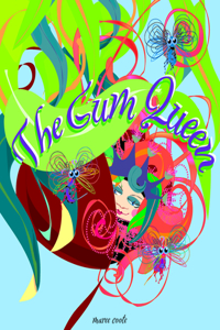Gum Queen