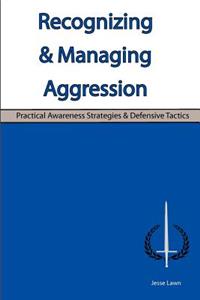 Recognizing & Managing Aggression