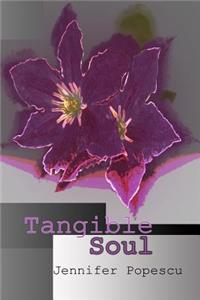 Tangible Soul