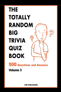 Totally Random Big Quiz Book