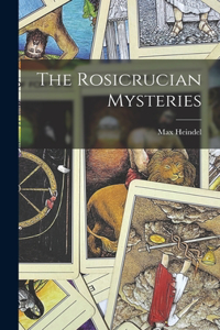 Rosicrucian Mysteries