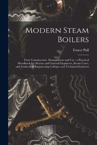 Modern Steam Boilers