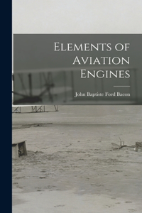 Elements of Aviation Engines