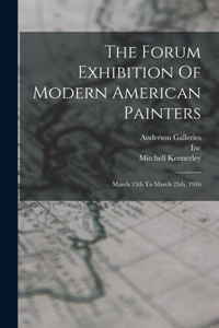 Forum Exhibition Of Modern American Painters