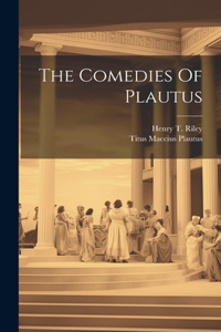 Comedies Of Plautus