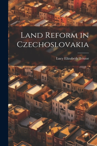 Land Reform in Czechoslovakia