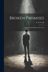 Broken Promises