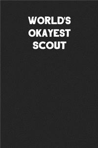 World's Okayest Scout