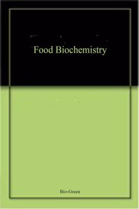 Food Biochemistry