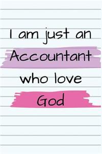 I am just an Accountant who love God