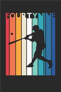Baseball Notebook for 49 Year Old Women and Men - Vintage Baseball Journal - 49th Birthday Gift for Baseball Player Diary