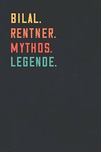 Bilal. Rentner. Mythos. Legende.