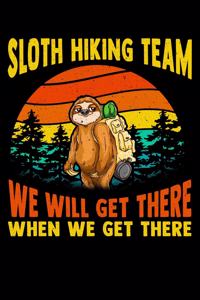 Sloth hiking team we will get there when we get there