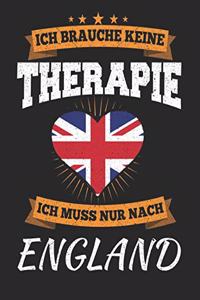 Ich Brauche Keine Therapie Ich Muss Nur Nach England