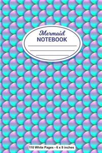 Mermaid Notebook 110 White Pages 6x9 inches