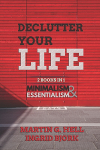 Declutter your Life