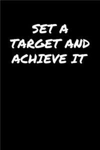 Set A Target and Achieve It�