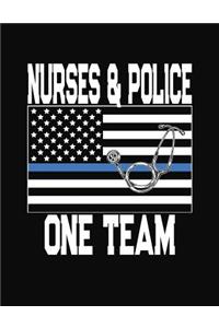 Nurses And Police One Team