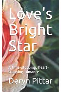 Love's Bright Star