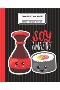 Composition Book Soy Amazing