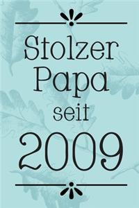 Stolzer Papa 2009
