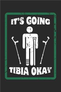 It's Going Tibia Okay