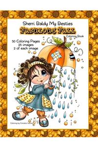 Sherri Baldy My Besties Fabulous Fall Coloring Book