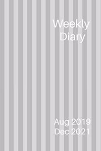 Weekly Diary Aug 2019 Dec 2021