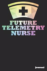 Future Telemetry Nurse Journal