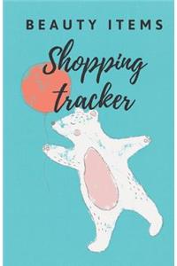 Beauty Items Shopping Tracker