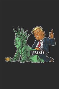 Trump Fucks Liberty Anti Government
